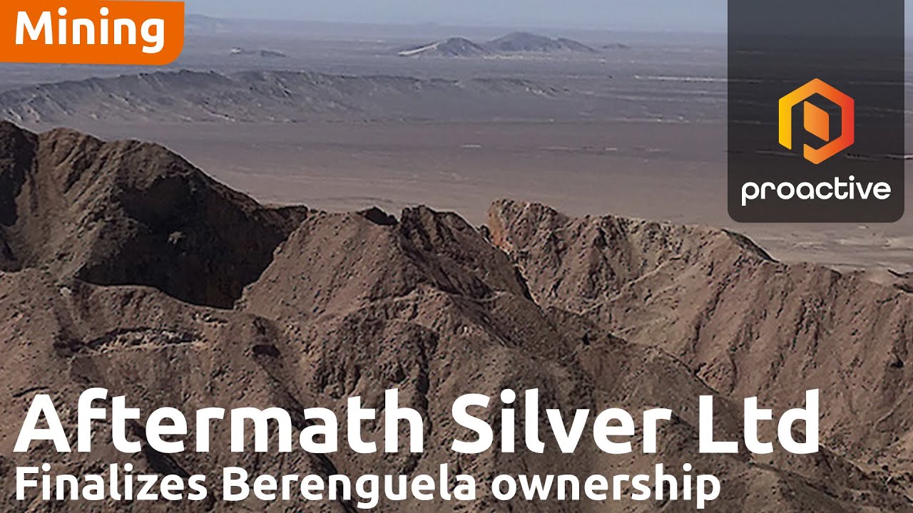 Aftermath Silver completes Berenguela acquisition and secures early-payment benefits ahead of PFS