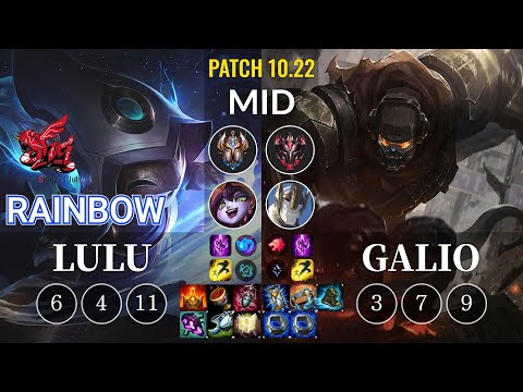 ahq Rainbow Lulu vs Galio Mid - KR Patch 10.22