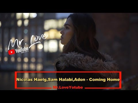 Nicolas Haelg, Sam Halabi, Adon - Coming Home