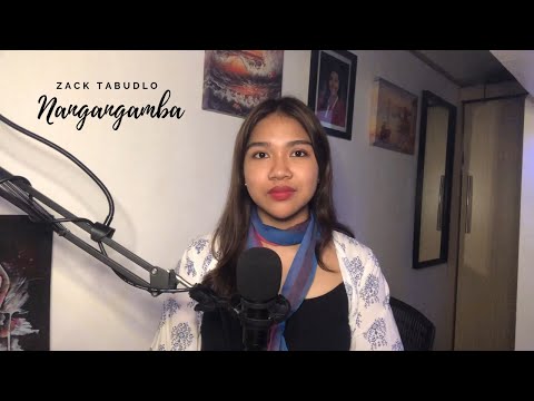 Nangangamba by Zack Tabudlo | Ivonne Balcuba (COVER)