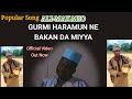 ALI MAKAHO2 (GURMI HARAMUN NE) OFFICIAL VIDEO FULL @Newalimakahotwo