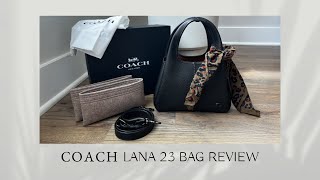 COACH Lana 23 Bag | REVIEW & WHY I'M LETTING IT GO