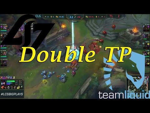 CLG vs TL - Double TP play