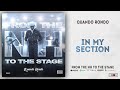 Quando Rondo - In My Section (From The NH To The Stage)