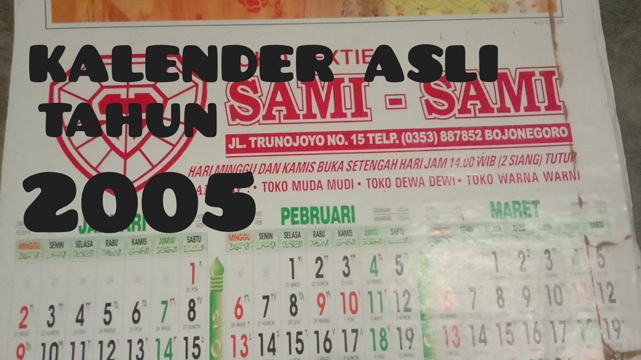 KALENDER LAWAS ASLI TAHUN 2005