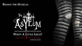 Emilie Autumn - Who&#39;s A Little Leech?