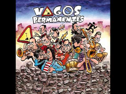 Vagos Permanentes - Baile Atha Cliath