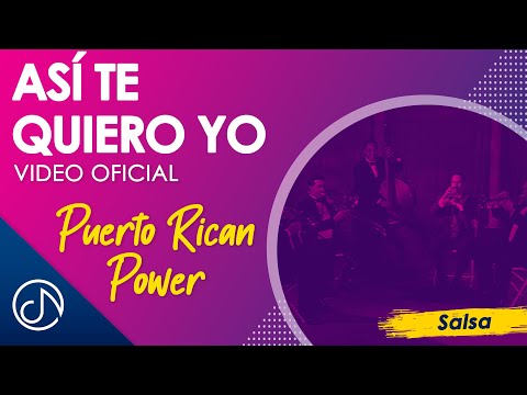 Así Te QUIERO Yo 💖 - Puerto Rican Power [Video Oficial]