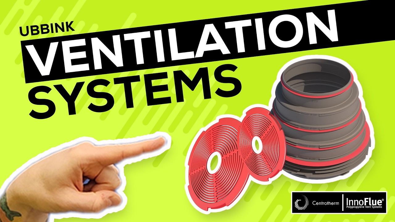 Ubbink Ventilation Systems - Centrotherm | AerFoam | Air Excellent | Contego | Haelix