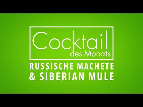 Getränkeland Cocktail des Monats September 2019 - Rusische Machete & Siberian Mule