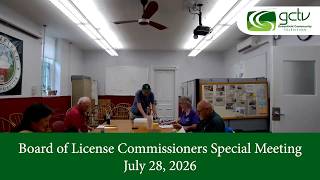 Board of License Commissioners Special Meeting July 28, 2026