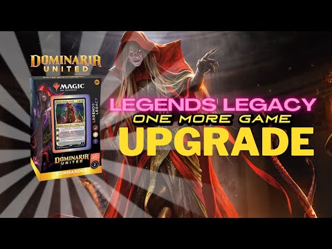 Legends' Legacy || Magic: the Gathering Commander Deck Upgrade || One More Game MTG