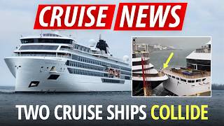 CRUISE NEWS: Two Cruise Ships COLLIDE in Port