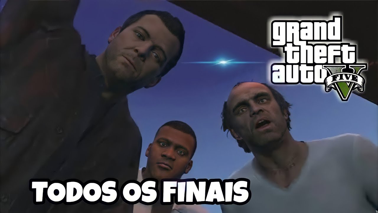 TODOS OS FINAIS DO GTA 5