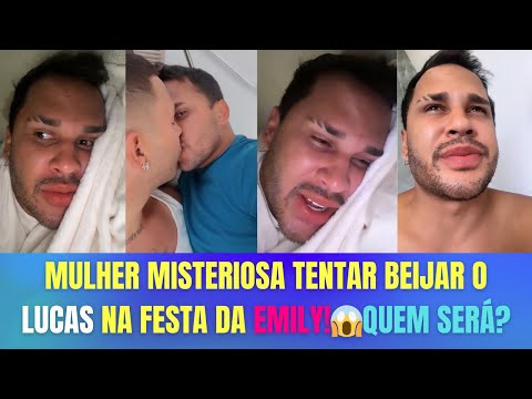 MULHER MISTERIOSA TENTAR BEIJAR LUCAS GUIMARÃES NA FESTA DA EMILY! 😱