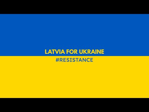 LATVIA FOR UKRAINE  - Resistance