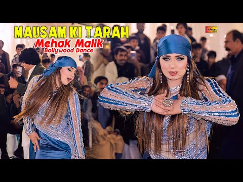 Mausam Ki Tarah | Mehak Malik | Bollywood Dance Performance 2026