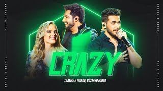 Download Thaeme & Thiago e Gustavo Mioto – Crazy