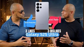 I LOVE My Samsung Galaxy S25 Ultra But Hate These 3 Things?