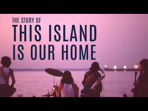 The Story of This Island Is Our Home by Kip Carmen