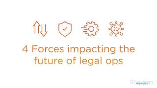 4 Forces Impacting the Future of Legal Operations