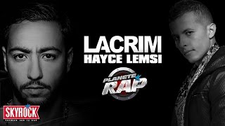 Lacrim feat. Hayce Lemsi &quot;Dolce Vita&quot; en live #PlanèteRap