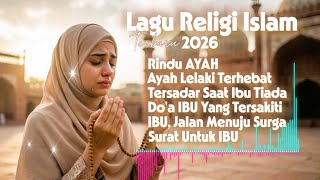 Download lagu Rindu AYAH || Lagu Religi Islam terbaik 2026 ||  Sangat Sedih dan Menyentuh Hati mp3
