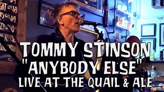 Tommy Stinson &quot;ANYBODY ELSE&quot; at The Quail and Ale - DERBY, CT