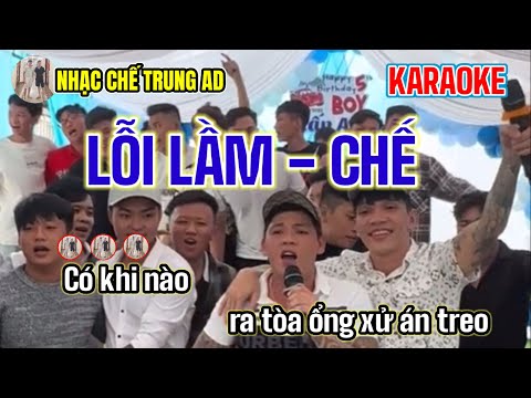 Lỗi Lầm ( Chế ) Karaoke Trung AD