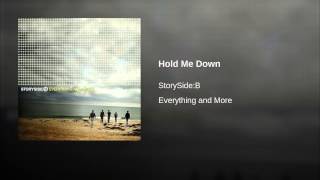 Hold Me Down