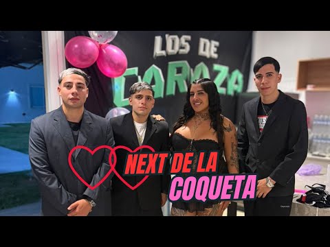 NEXT DE LA COQUETA - LOS DE CARAZA