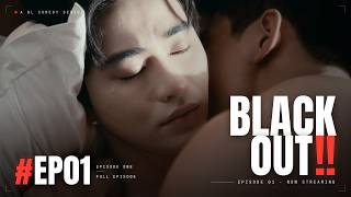 "Blackout" EP.1 An unexpected encounter in Lijiang.《断片》第1集：丽江的偶遇。#blseries #bldrama #chinesebl