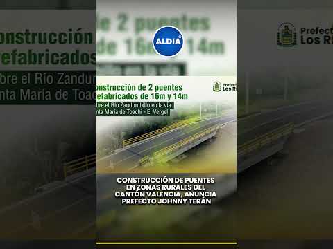 Prefecto de Los Ríos anuncia construcción de puente en zona rural del cantón Valencia