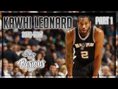 Kawhi Leonard Official 2016-2017 Season Highlights PART 1 // 25.5 PPG, 5.8 RPG, 3.5 APG