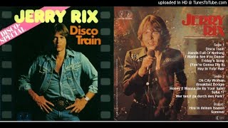 Jerry Rix: Disco Train [Compilation] (1976-1978)