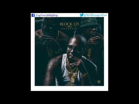 Block 125 - Pain Away (Ft. Bankroll Fresh) [Dope Boy 2]