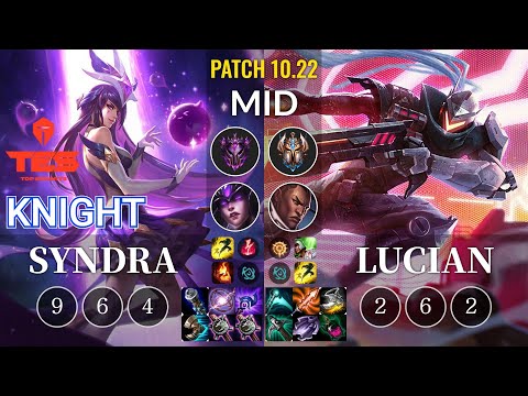 TES knight Syndra vs Lucian Mid - KR Patch 10.22