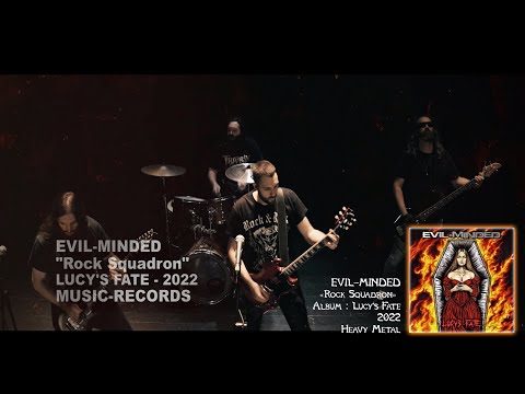 EVIL-MINDED - Rock Squadron (Official Music Video)