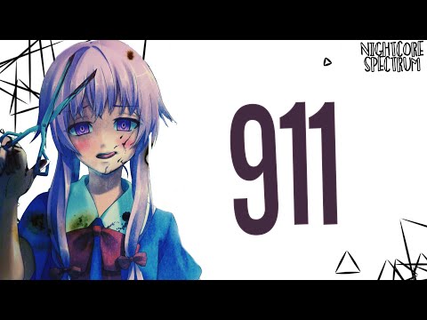 Nightcore - 911 - (Lyrics)