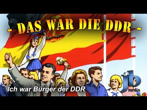 Die DDR - Ich war Bürger der DDR (Teil 1)