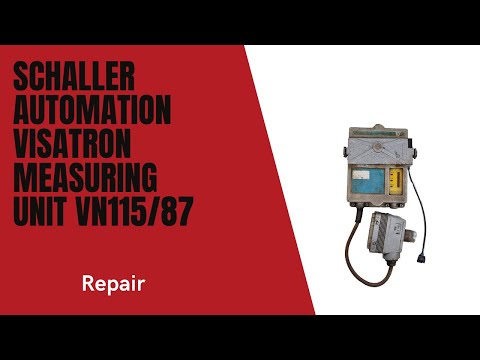 Schaller Automation Visatron Measuring Unit VN115/87 (1) Repair