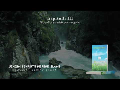 Vjollca Pelinku Braka - Ushqimi i shpirtit në fenë Islame (Audiobook) - Kapitulli 3