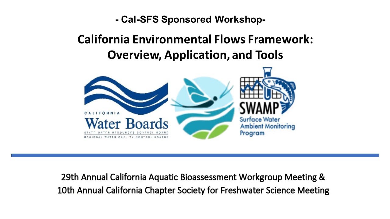 2022 CABW Workshop - Environmental Flows Framework: Overview, Application, and Tools  Workshop