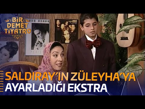 Saldıray'ın Züleyha'ya Ayarladığı Ekstra