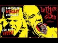 Luther The Geek 1989 Bad Movie Night VIDEO Podcast