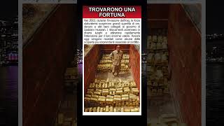 Trovarono una fortuna