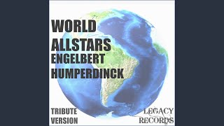 Stardust Originally Performed By Engelbert Humperdinck (Tribute Version)