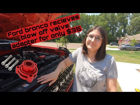 $35 Blow Off Valve install on 2022 Ford Bronco a must have for all bronco owners