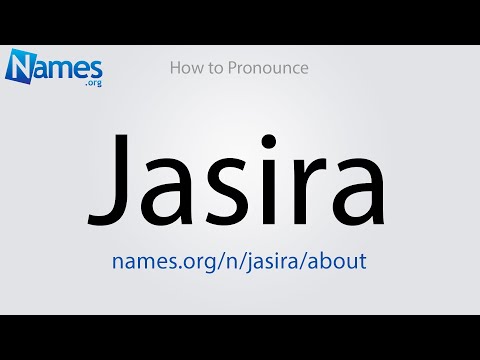 How to Pronounce Jasira