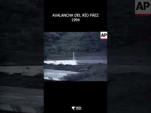 Avalancha del Río Páez, 1994.
